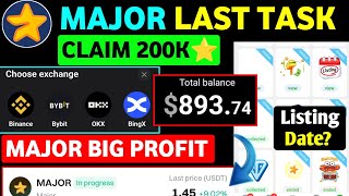 Major Claim $100 LAST Task🔥 | Major Airdrop Listing Date | Major Airdrop Update | Major Puzzle Durov