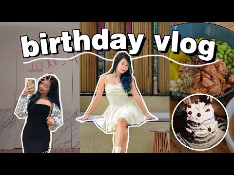 Adulting Diaries // Birthday Vlog!! 轮到我过生日啦~