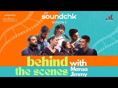 Behind The Scenes with #MansaJimmy | Mera Yaar Purana | SoundChk Season 2 | Merchant Records