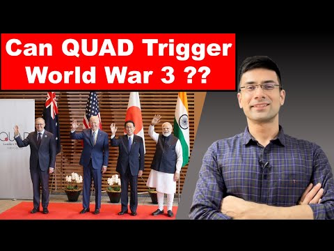 Can QUAD Trigger World War 3 ? | Gaurav Kaushal