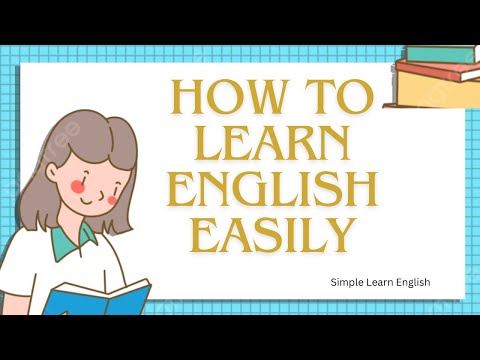 How to learn English easily | Simple Learn English