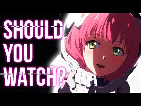 Should You Watch Kanata No Astra?