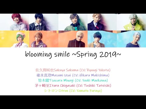 [A3!]blooming smile ~SPRING 2019~ {KAN/ROM/EN/中}