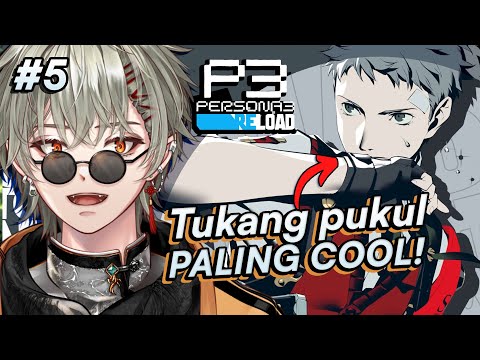 Pukul 12:00 bawa tukang pukul, Dia too cool tapi bukan tukul [PERSONA 3 RELOAD] (SPOILER ALERT) #5