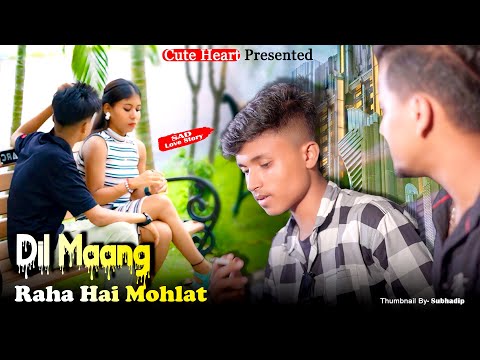 Dil Maang Raha Hai Mohlat | Blind Boy Love Story | Ghost | Yaseer Desai | New Songs | Cute Heart