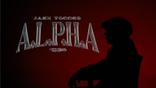 ALPHA - Alex Torres | Video Oficial