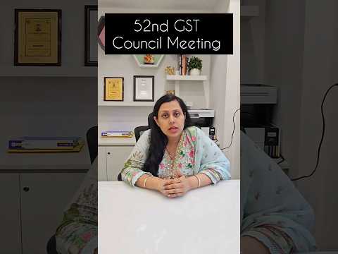 52nd GST Council Meeting| New Amnesty Scheme| GST Tribunal| GST Rate Changes #gstlatestupdate #gst