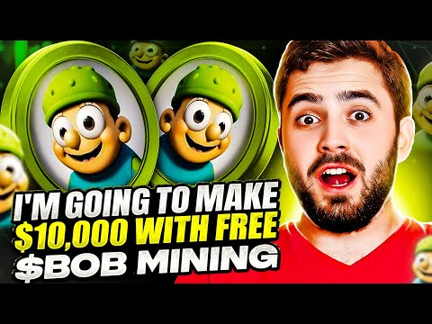 $Bob Meme Token - I'm Going to Make $10,000 Free with $BOB Mining - Listing Price 0.01 Confirmed ?