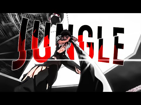 「AMV 」 - I Run This Jungle 🔥