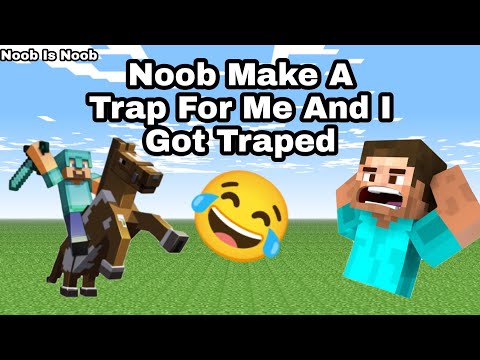 Noob Make A Trap For Me I Got Traped #shorts #minecraftshorts #youtubeshorts #ytshortsindia #viral