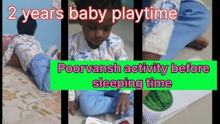 2 years baby playtime activity/Poorvansh baby learning fruits names #Poorvansh@Shamshunanna #trend