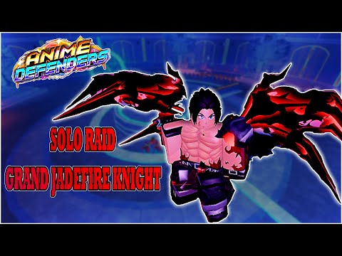 Cursed Dungeon Solo Raid: Grand Jadefire Knight in Anime Defenders