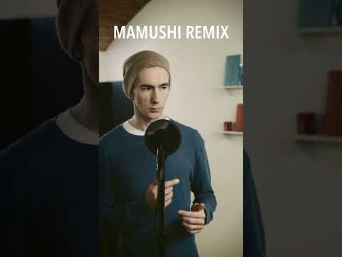 mamushi remix