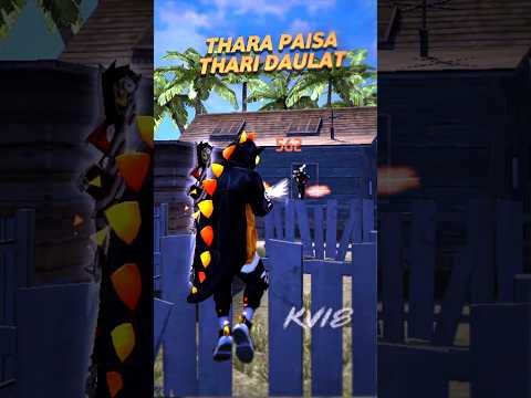 Thara Paisa Thari Daulat ( FREE FIRE EDIT ) #tharapaisatharidaulat #trending #kv18 #freefire #shorts