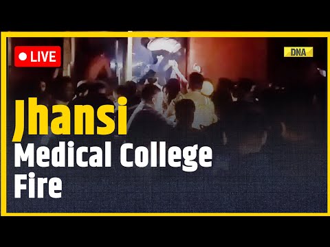 Jhansi Medical College Fire Live: 10 Infants Burned To Death At A Government Hospital In UP