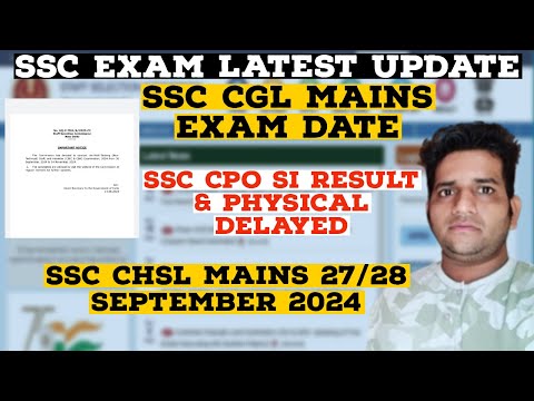 SSC CPO SI Result & Physical Delayed 😱 SSC CGL Mains Exam Date 2024 🔥 SSC CHSL Mains Date ✅