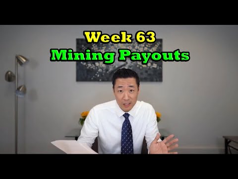 Week 63 | Mining Payouts 6/1/20