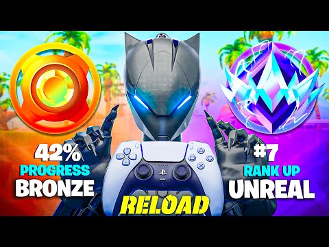 Bronze to Unreal Reload Controller Ranked Speedrun