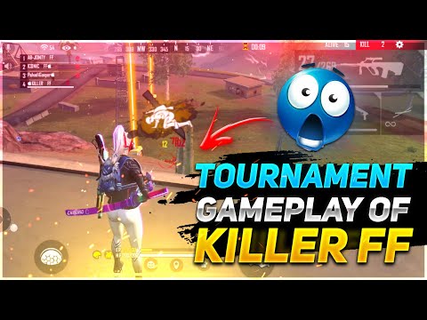 TOURNAMENT GAMEPLAY BY KILLER FF ||  BEST TOURNAMENT GAMEPLAY