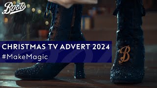 Boots Christmas Advert 2024 | #MakeMagic | Boots UK