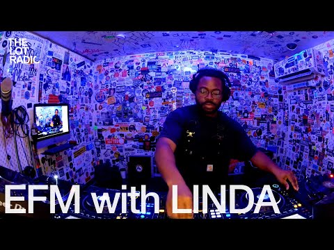 EFM with LINDA @TheLotRadio 10-25-2024