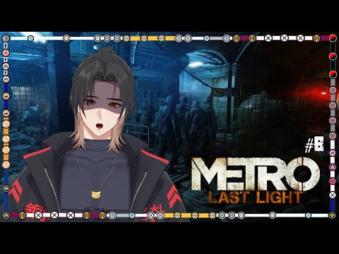 【Metro: Last Light】#5 Quarantine #vtuberindonesia #vtuber #vtuberid #metrolastlight #vtuberen