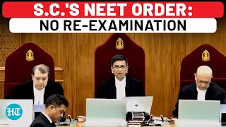 NEET Verdict: Watch Supreme Court Order Rejecting Re-Exam Demand | NTA | NEET-UG 2024 | Paper Leak