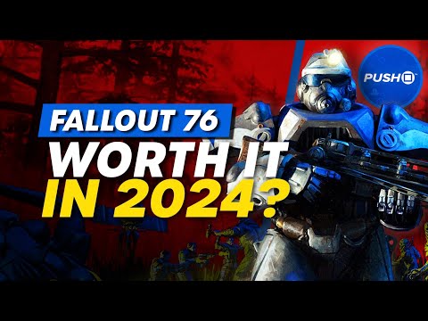 Is Fallout 76 Worth Playing In 2024?