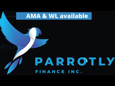 Parrotly Finance Inc.: AMA with CO/CEO Joshua | A Unique Project In The DEFI Space