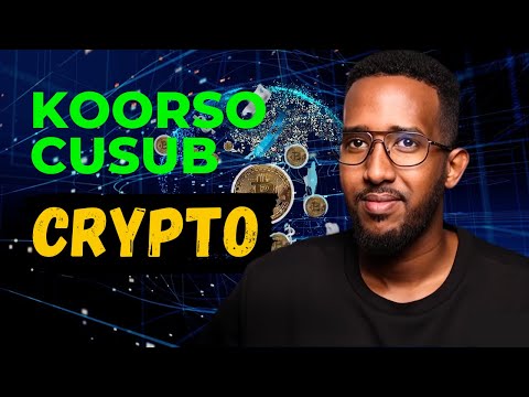 Somali Cryptocurrency Complete Course l Bilow ilaa dhamaad