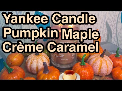 Yankee Candle Pumpkin Maple Crème Caramel Review & Chit Chat 🍮🎃