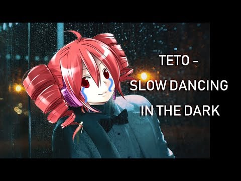 teto - slOw dAnCing iN thE dARk