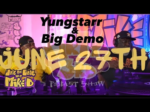 Yungstar & Big Demo talk about how they created  June 27th & songs before that