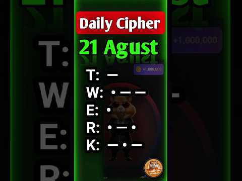 21 August hamster kombat daily cipher combo | daily cipher hamster kombat today | 5 million coins