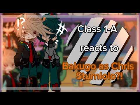 ||..🫶🏼||MHA reacts to Katsuki Bakugo as Chris Sturniolo?!||💗||MHA/BNHA||1/1||🧁||