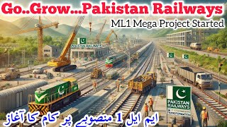 ML1 Rehabilitation and Ground Breaking | Pakistan Railways Mega Project Started