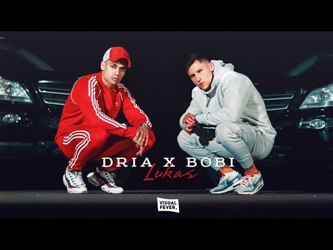 DRIA x BOBI - LUKAS