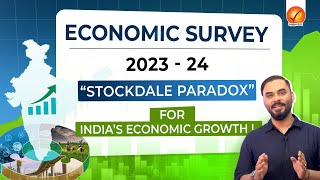 Economic Survey 2023-24 (Stockdale Paradox) | Vajiram and Ravi