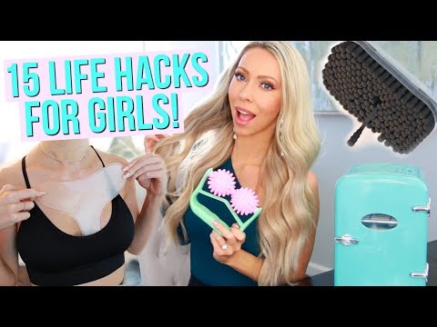 15 LIFE-CHANGING HACKS FOR GIRLS!