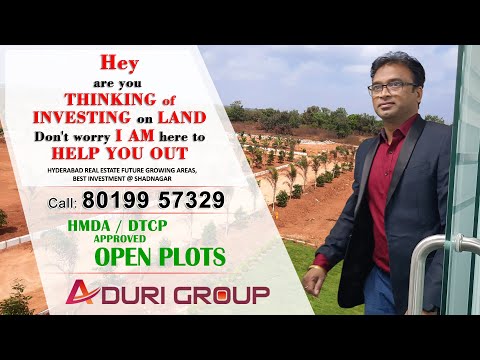 Aduri Infra Pvt. Ltd.  |  Hyderabad Real Estate Future Growing Areas  |  Best Investment @ Shadnagar