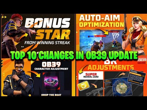 TOP 10 CHANGES IN FREE FIRE AFTER OB39 UPDATE | GARENA FREE FIRE MAX OB39 UPDATE FULL DETAILS