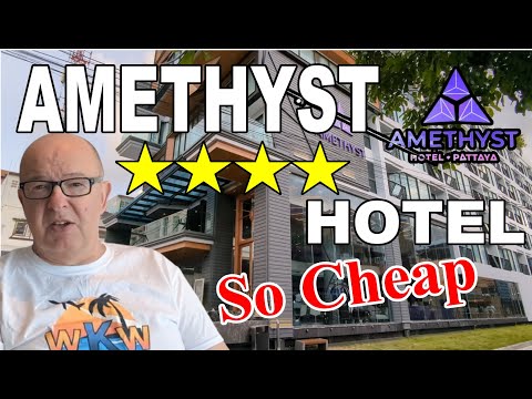 4 STAR HOTEL AMETHYST Unbelievable CHEAP PRICE Pattaya Thailand