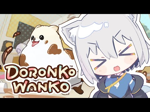 【DORONKO WANKO】可愛い犬になって部屋を汚すゲームをやるよ！【ChumuNote/VTuber】