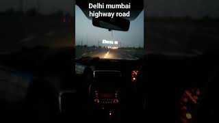 Delhi Mumbai highway road