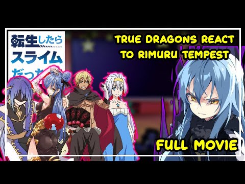 True Dragon React To Rimuru Tempest | Gacha React |  1-2 | ‹Full Movie›