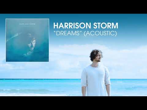 Harrison Storm - Dreams (Acoustic) [Audio]