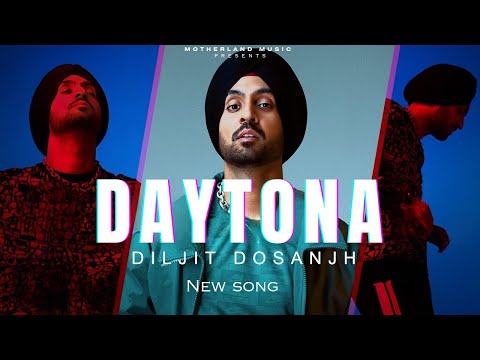 Diljit Dosanjh : Daytona (Official Music) New Punjabi Song| Diljit Dosanjh New Song | GHOST  2023