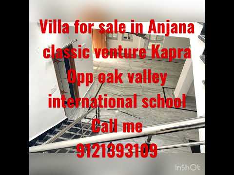 Villa for sale in anjana classic venture Kapra Opp oak valley school call me 9121393109