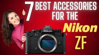 7 Nikon ZF Accessories YOU NEED : All for under $90.- in total