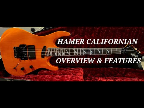 Hamer Californian Quality or No?   Brief Overview and Opinion!  No Play